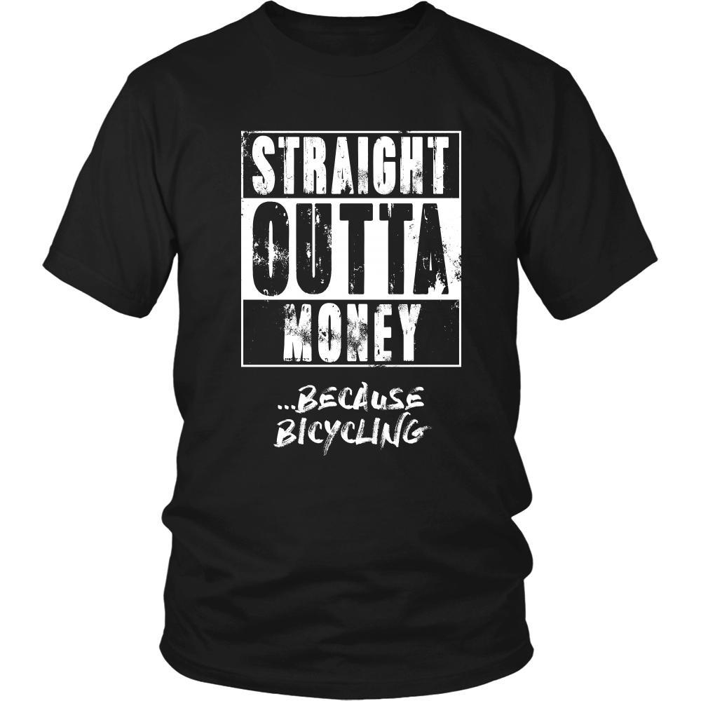 Bicycling Shirt - Straight outta money ...because Bicycling- Hobby Gift-T-shirt-Teelime | shirts-hoodies-mugs