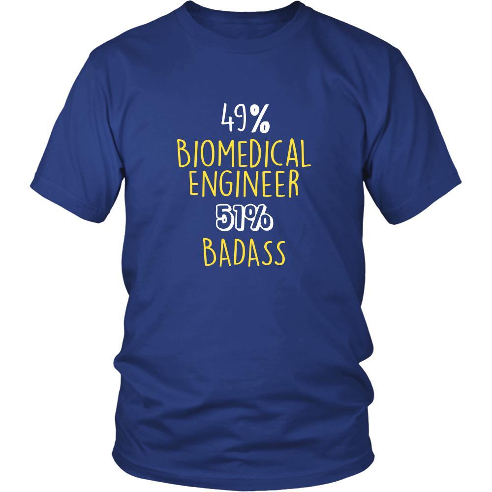 Biomedical Engineer Shirt - 49% Biomedical Engineer 51% Badass Profession-T-shirt-Teelime | shirts-hoodies-mugs