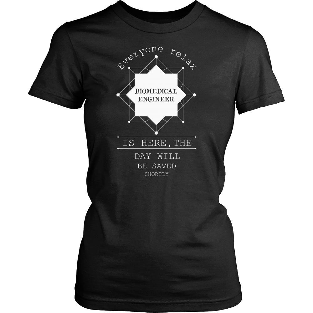 Biomedical Engineer Shirt - Everyone relax the Biomedical Engineer is here, the day will be save shortly - Profession Gift-T-shirt-Teelime | shirts-hoodies-mugs