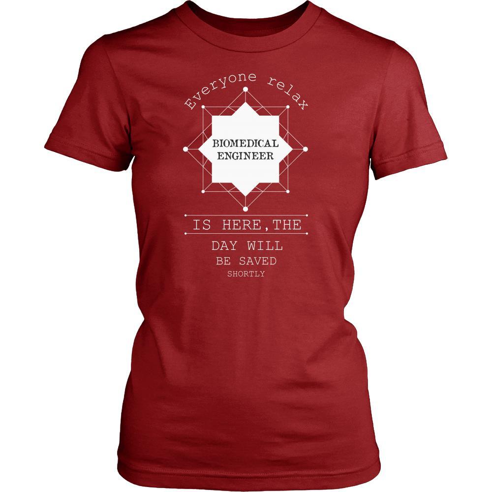 Biomedical Engineer Shirt - Everyone relax the Biomedical Engineer is here, the day will be save shortly - Profession Gift-T-shirt-Teelime | shirts-hoodies-mugs