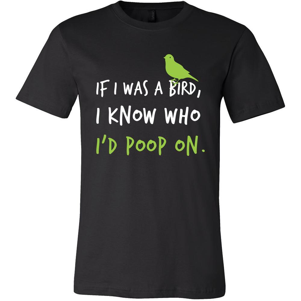 Bird Shirt - If I Was A Bird - Animal Lover Gift-T-shirt-Teelime | shirts-hoodies-mugs