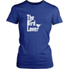 Bird Shirt - The Bird Lover Pets Owner Gift-T-shirt-Teelime | shirts-hoodies-mugs