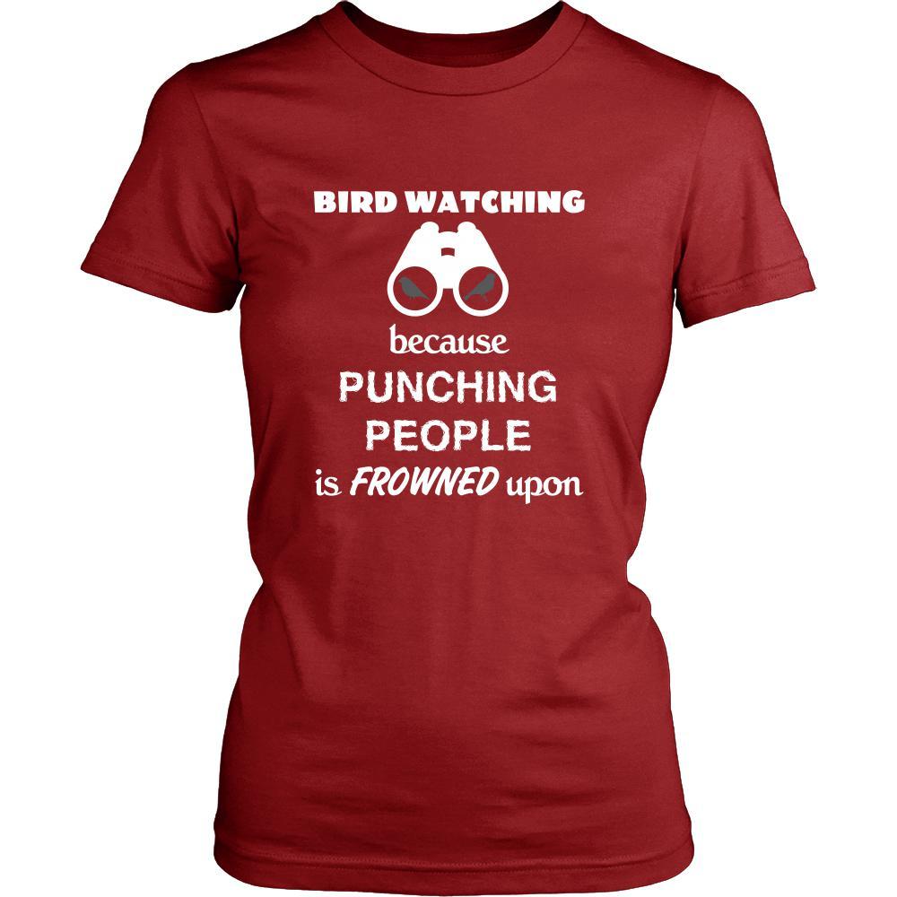 Bird watching - Bird watching Because punching people is frowned upon - Animals Hobby Shirt-T-shirt-Teelime | shirts-hoodies-mugs