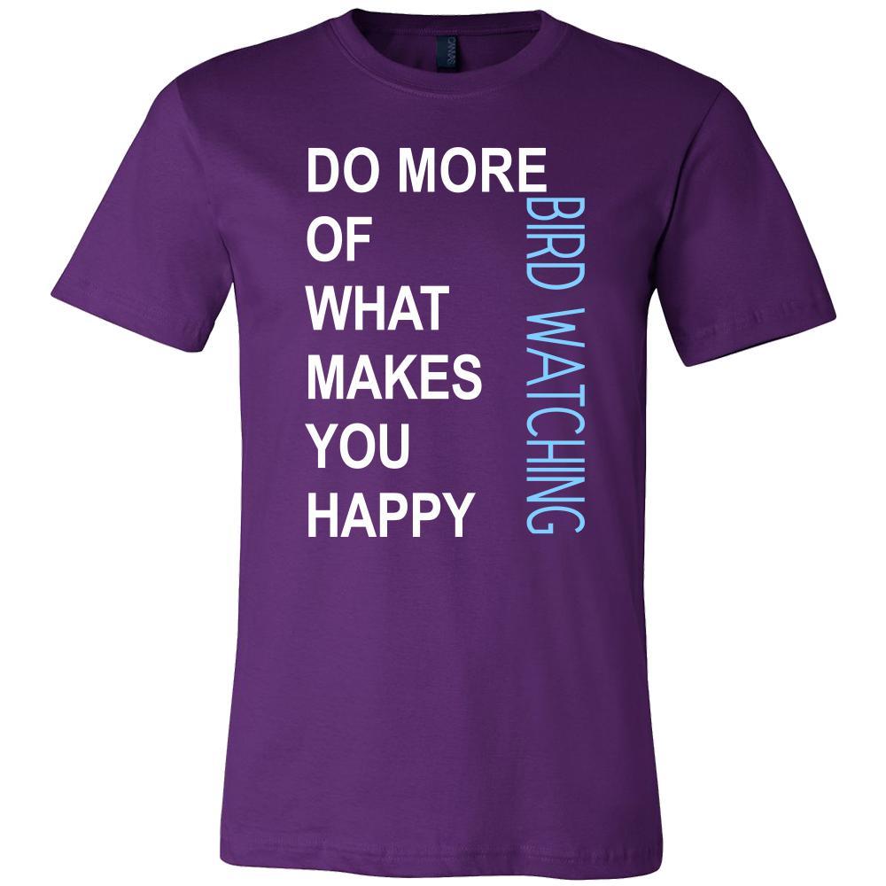 Bird watching Shirt - Do more of what makes you happy Bird watching- Hobby Gift-T-shirt-Teelime | shirts-hoodies-mugs