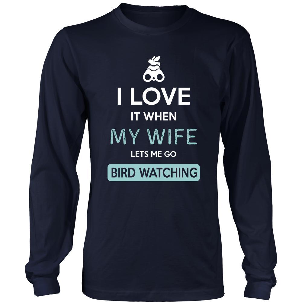 Bird watching Shirt - I love it when my wife lets me go Bird watching - Hobby Gift-T-shirt-Teelime | shirts-hoodies-mugs