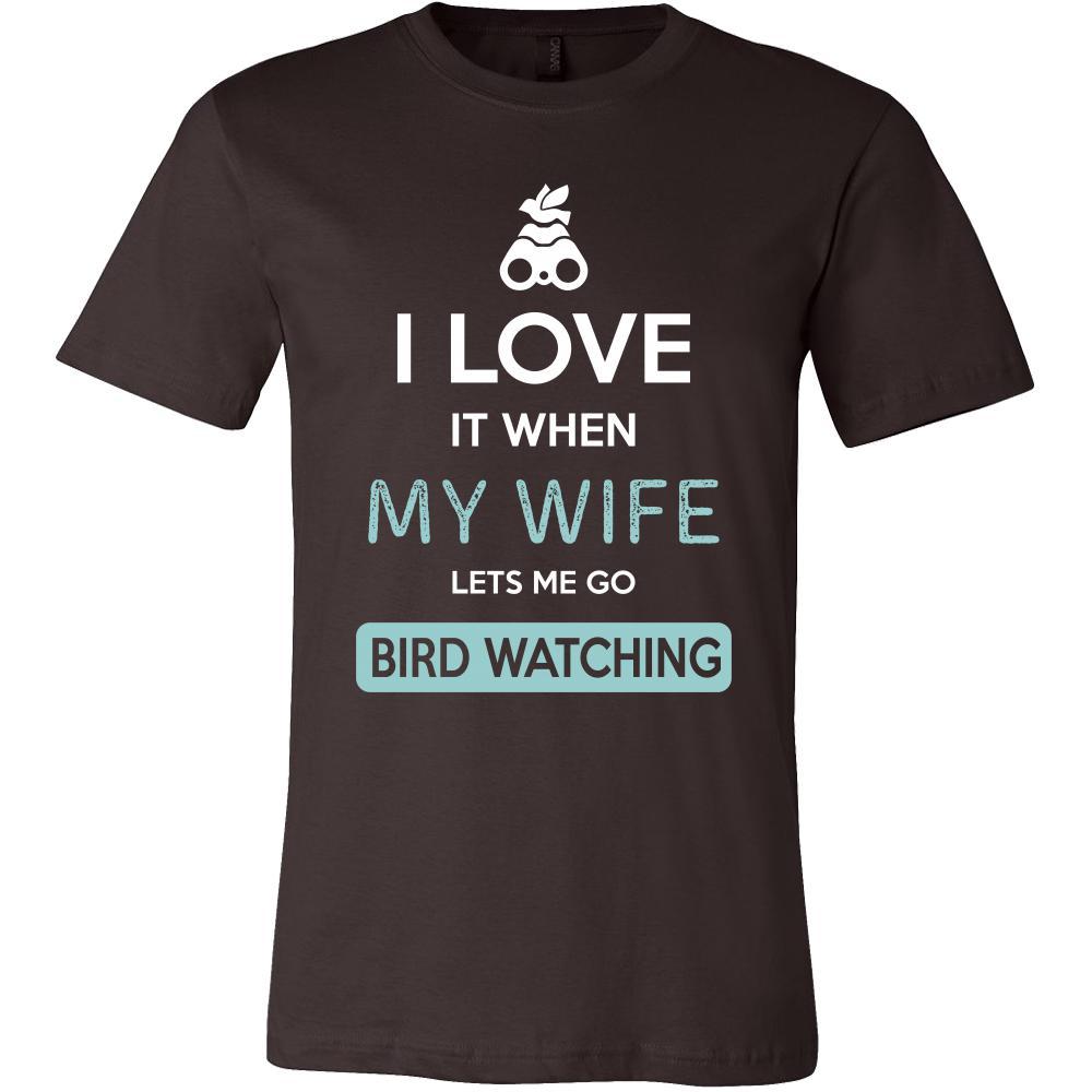 Bird watching Shirt - I love it when my wife lets me go Bird watching - Hobby Gift-T-shirt-Teelime | shirts-hoodies-mugs