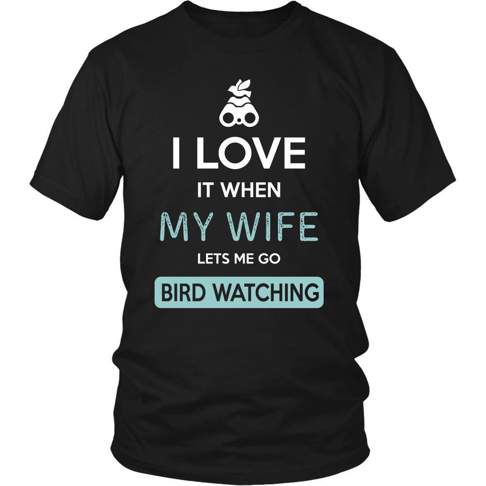Bird watching Shirt - I love it when my wife lets me go Bird watching - Hobby Gift-T-shirt-Teelime | shirts-hoodies-mugs