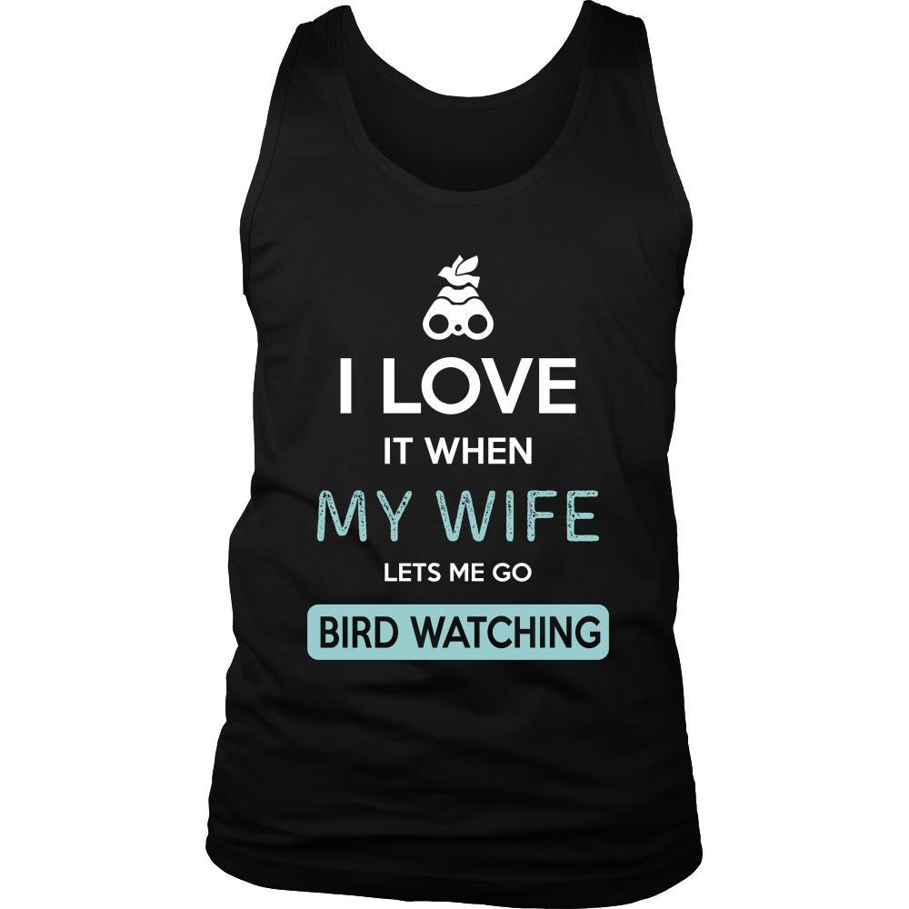 Bird watching Shirt - I love it when my wife lets me go Bird watching - Hobby Gift-T-shirt-Teelime | shirts-hoodies-mugs