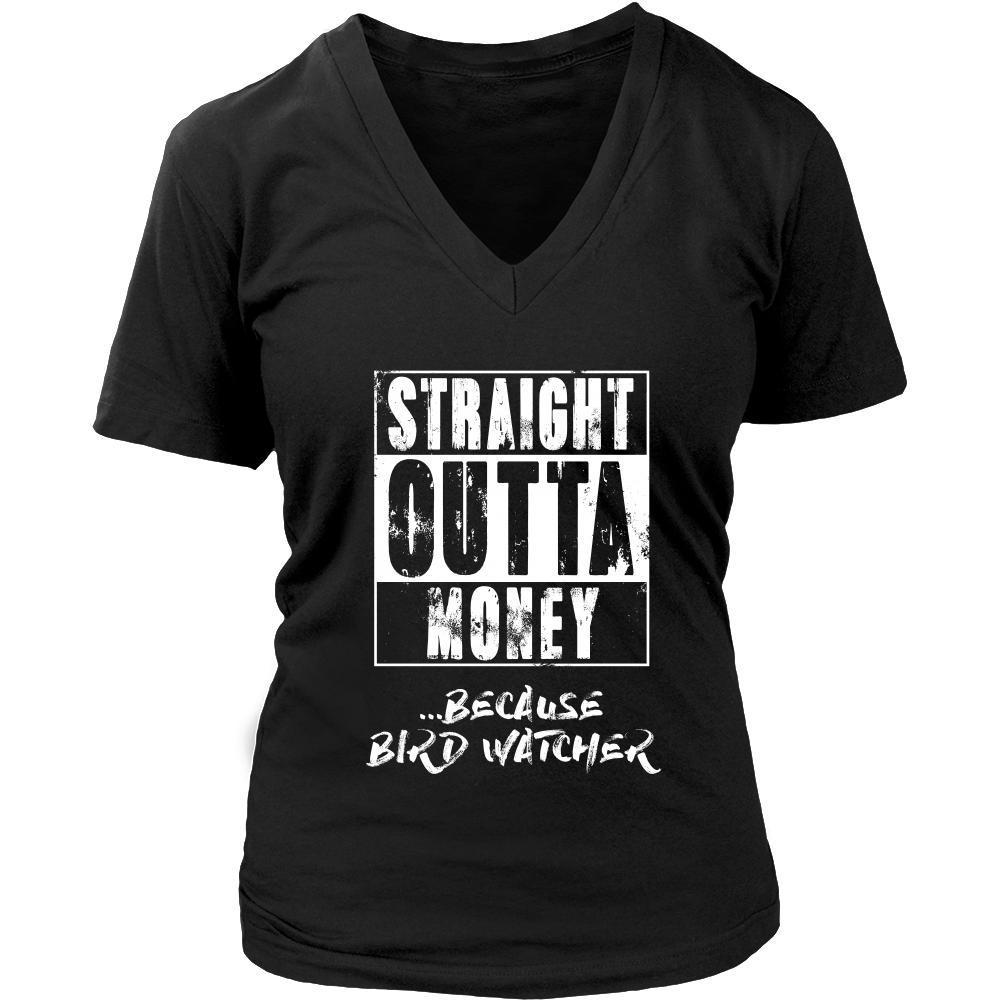 Bird watching Shirt - Straight outta money ...because Bird watching- Hobby Gift-T-shirt-Teelime | shirts-hoodies-mugs