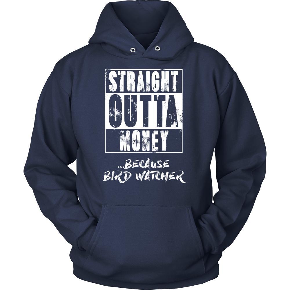 Bird watching Shirt - Straight outta money ...because Bird watching- Hobby Gift-T-shirt-Teelime | shirts-hoodies-mugs