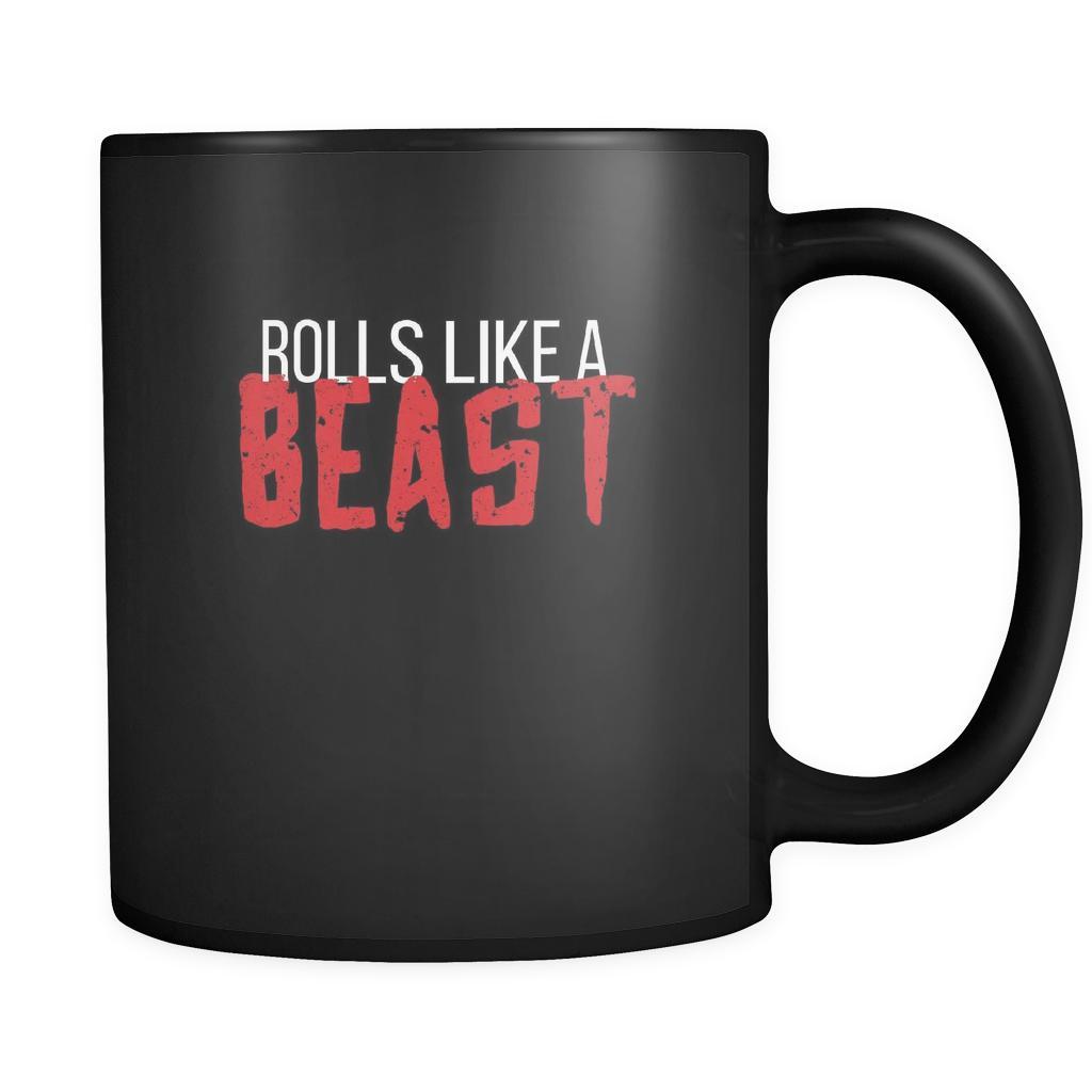Bjj Rolls like a beast 11oz Black Mug-Drinkware-Teelime | shirts-hoodies-mugs