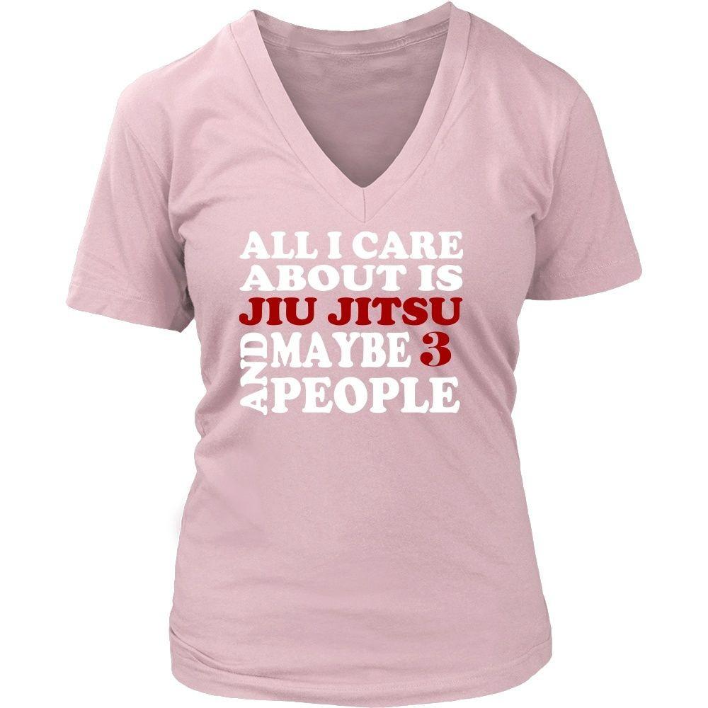 BJJ T Shirt - All I care about is Jiu Jitsu and maybe 3 people-T-shirt-Teelime | shirts-hoodies-mugs