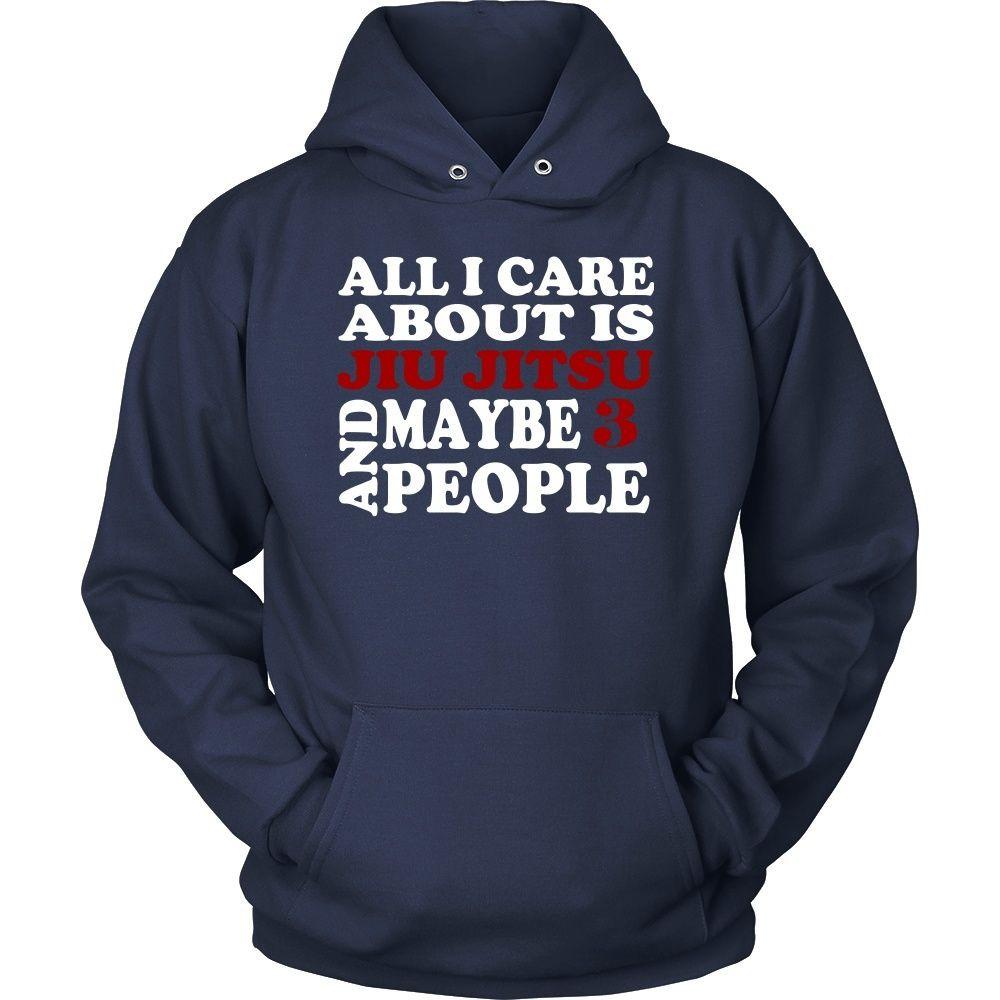 BJJ T Shirt - All I care about is Jiu Jitsu and maybe 3 people-T-shirt-Teelime | shirts-hoodies-mugs