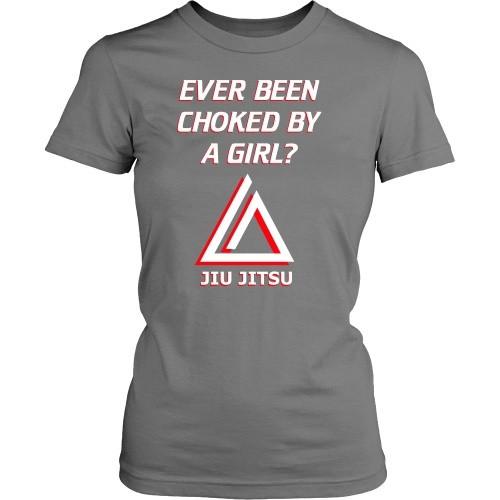 BJJ T Shirt - Ever been choked by a girl?-T-shirt-Teelime | shirts-hoodies-mugs