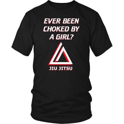 BJJ T Shirt - Ever been choked by a girl?-T-shirt-Teelime | shirts-hoodies-mugs