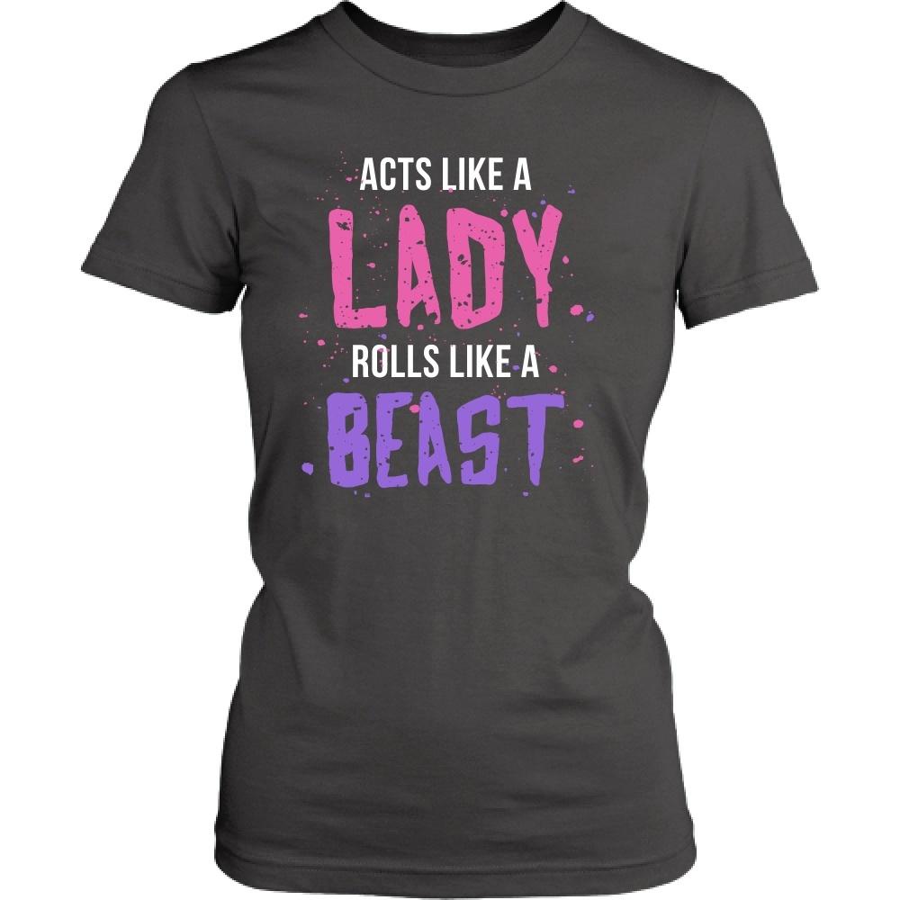 BJJ T Shirt - Jiu Jitsu Acts like a lady Rolls like a beast-T-shirt-Teelime | shirts-hoodies-mugs