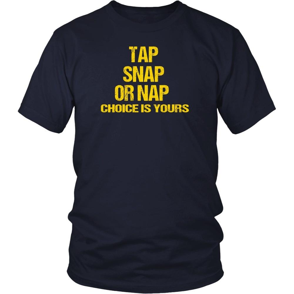 BJJ T Shirt - Tap, Snap or Nap-T-shirt-Teelime | shirts-hoodies-mugs