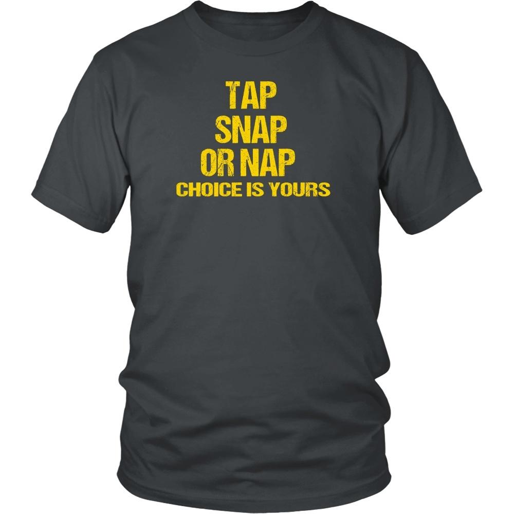 BJJ T Shirt - Tap, Snap or Nap-T-shirt-Teelime | shirts-hoodies-mugs