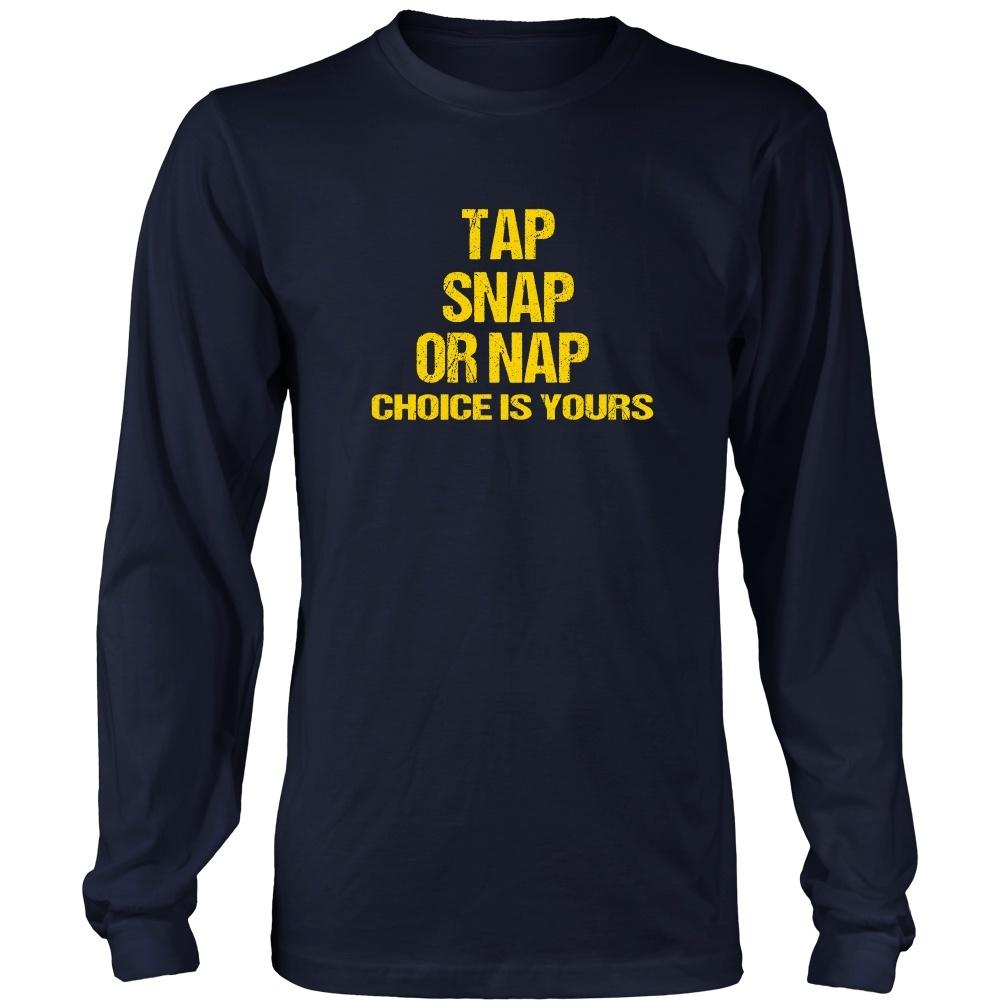 BJJ T Shirt - Tap, Snap or Nap-T-shirt-Teelime | shirts-hoodies-mugs