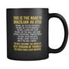 BJJ The road to BJJ 11oz Black Mug-Drinkware-Teelime | shirts-hoodies-mugs