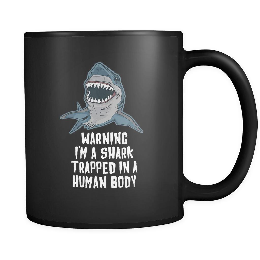 BJJ Warning I'm a shark trapped in a human body 11oz Black Mug-Drinkware-Teelime | shirts-hoodies-mugs