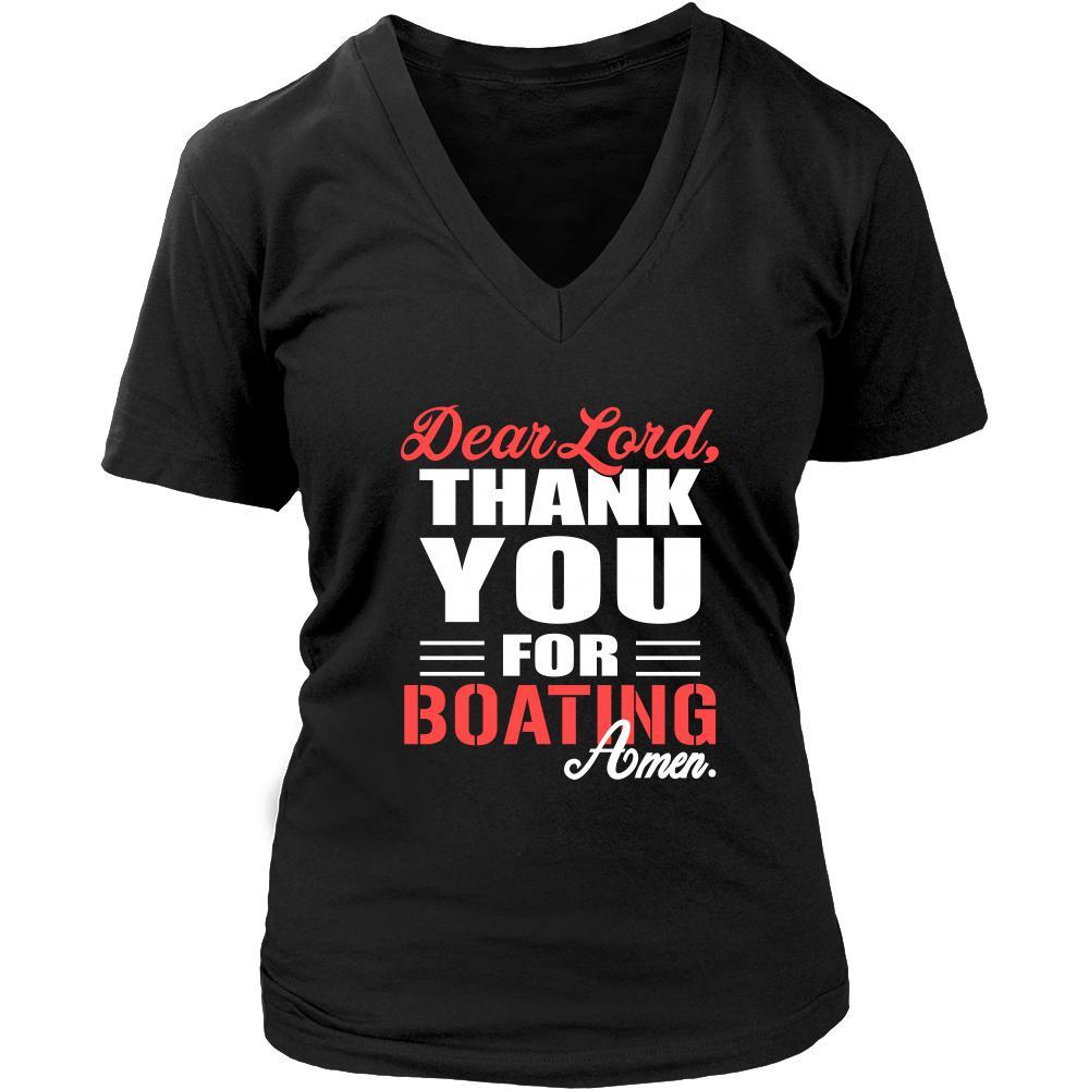 Boating Shirt - Dear Lord, thank you for Boating Amen- Hobby-T-shirt-Teelime | shirts-hoodies-mugs