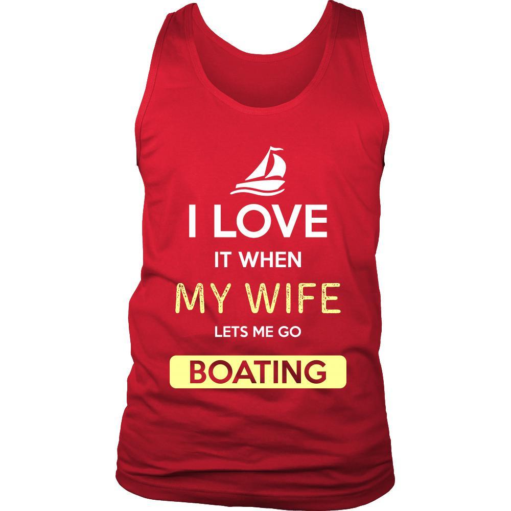 Boating Shirt - I love it when my wife lets me go Boating - Hobby Gift-T-shirt-Teelime | shirts-hoodies-mugs
