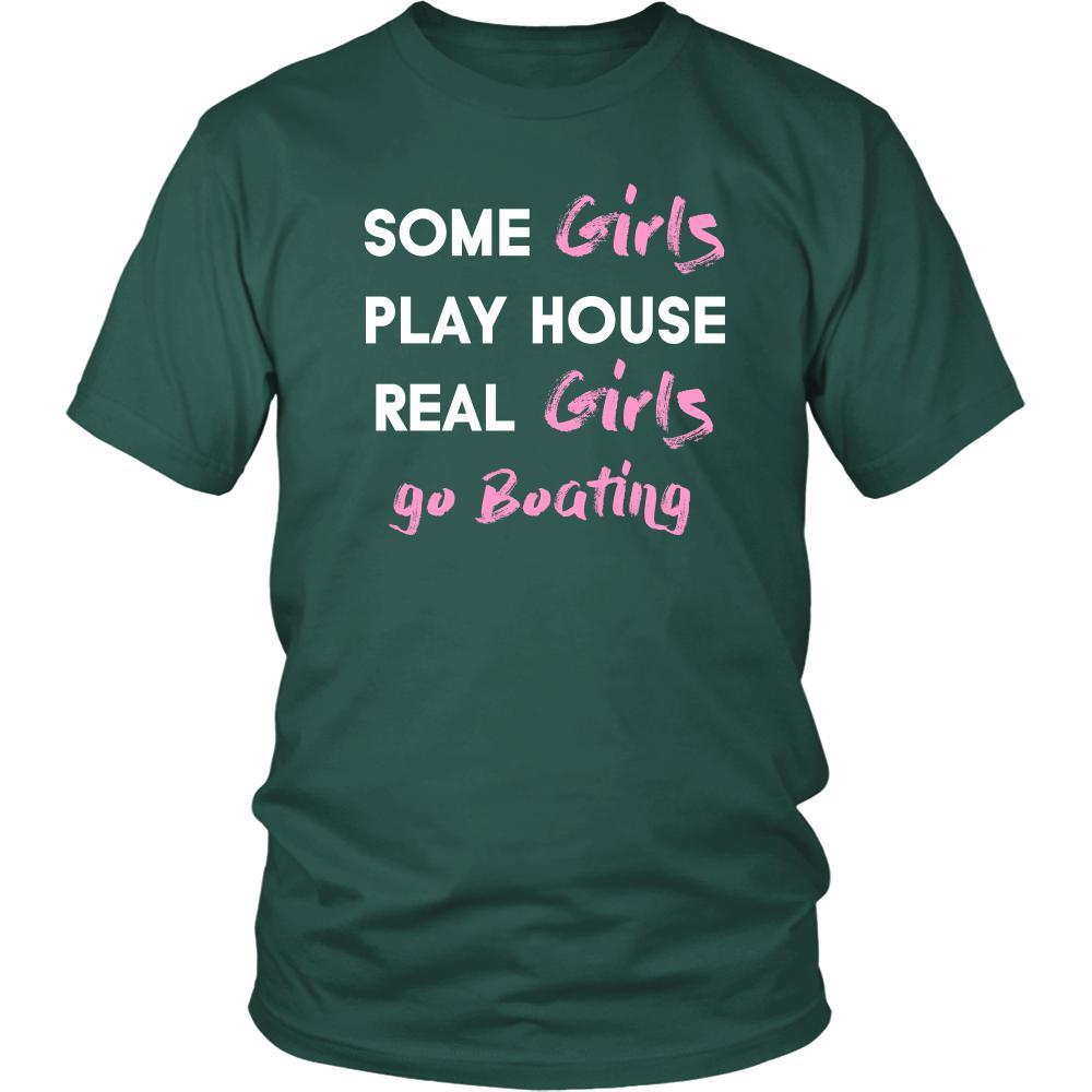 Boating Shirt - Some girls play house real girls go Boating- Hobby Lady-T-shirt-Teelime | shirts-hoodies-mugs