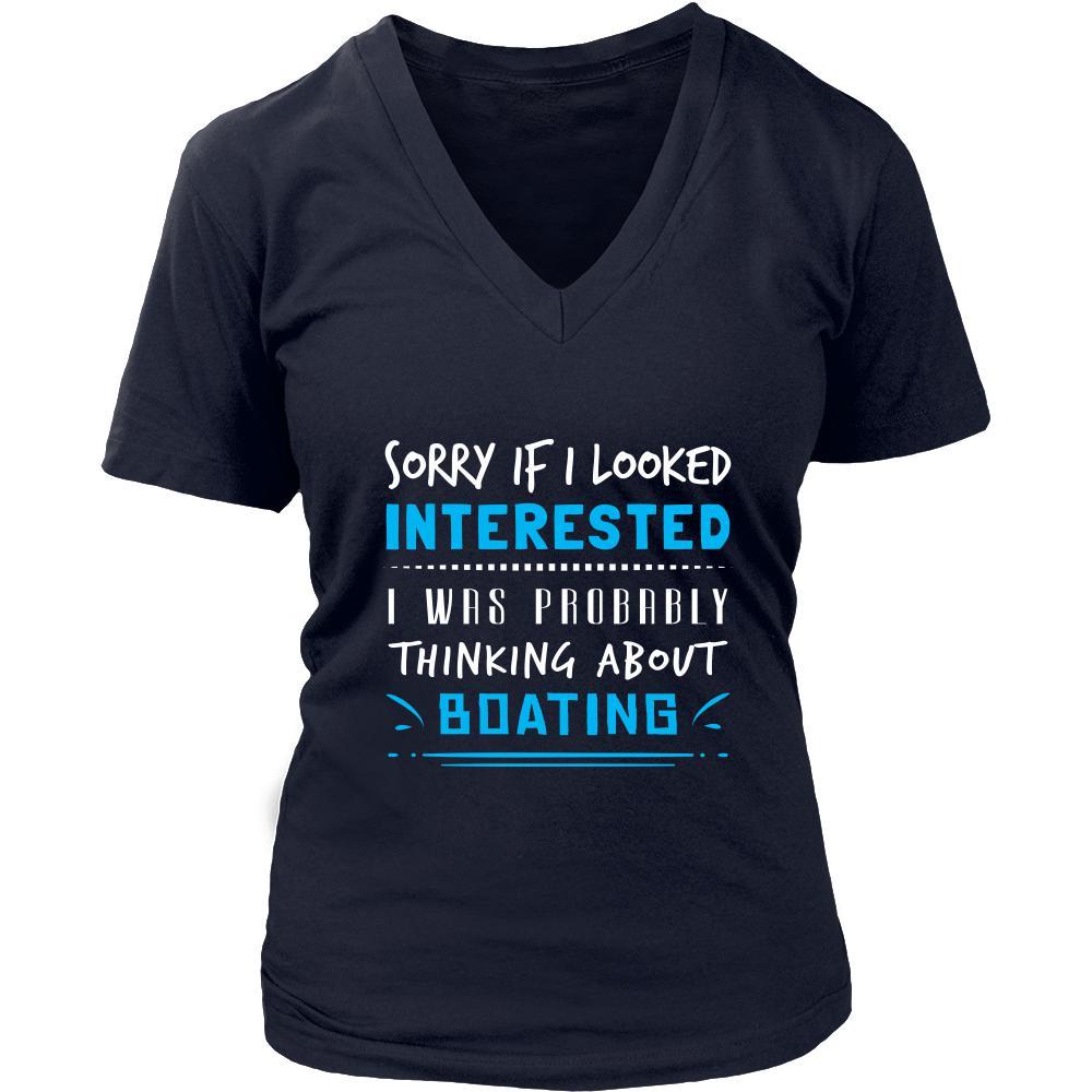 Boating Shirt - Sorry If I Looked Interested, I think about Boating - Hobby Gift-T-shirt-Teelime | shirts-hoodies-mugs