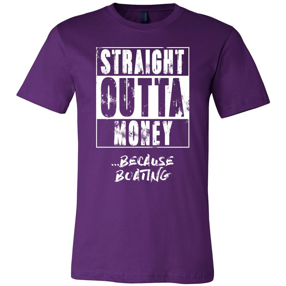Boating Shirt - Straight outta money ...because Boating- Hobby Gift-T-shirt-Teelime | shirts-hoodies-mugs