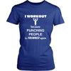 Body Building - I workout Because punching people is frowned upon - Body Builder Hobby Shirt-T-shirt-Teelime | shirts-hoodies-mugs