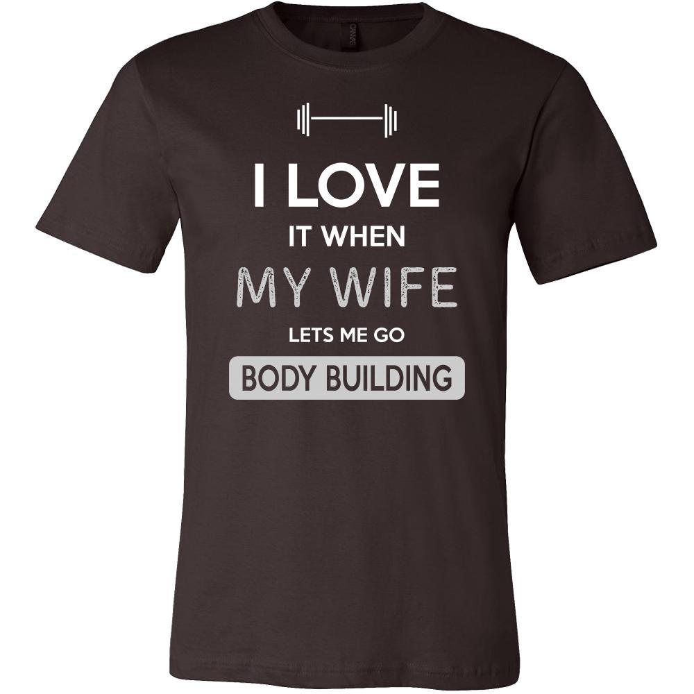 Body building Shirt - I love it when my wife lets me go Body building - Hobby Gift-T-shirt-Teelime | shirts-hoodies-mugs