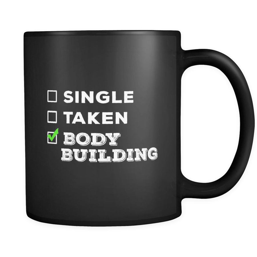 Body Building Single, Taken Body Building 11oz Black Mug-Drinkware-Teelime | shirts-hoodies-mugs