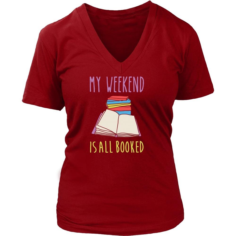 Book Reading T Shirt - My weekend is all booked-T-shirt-Teelime | shirts-hoodies-mugs