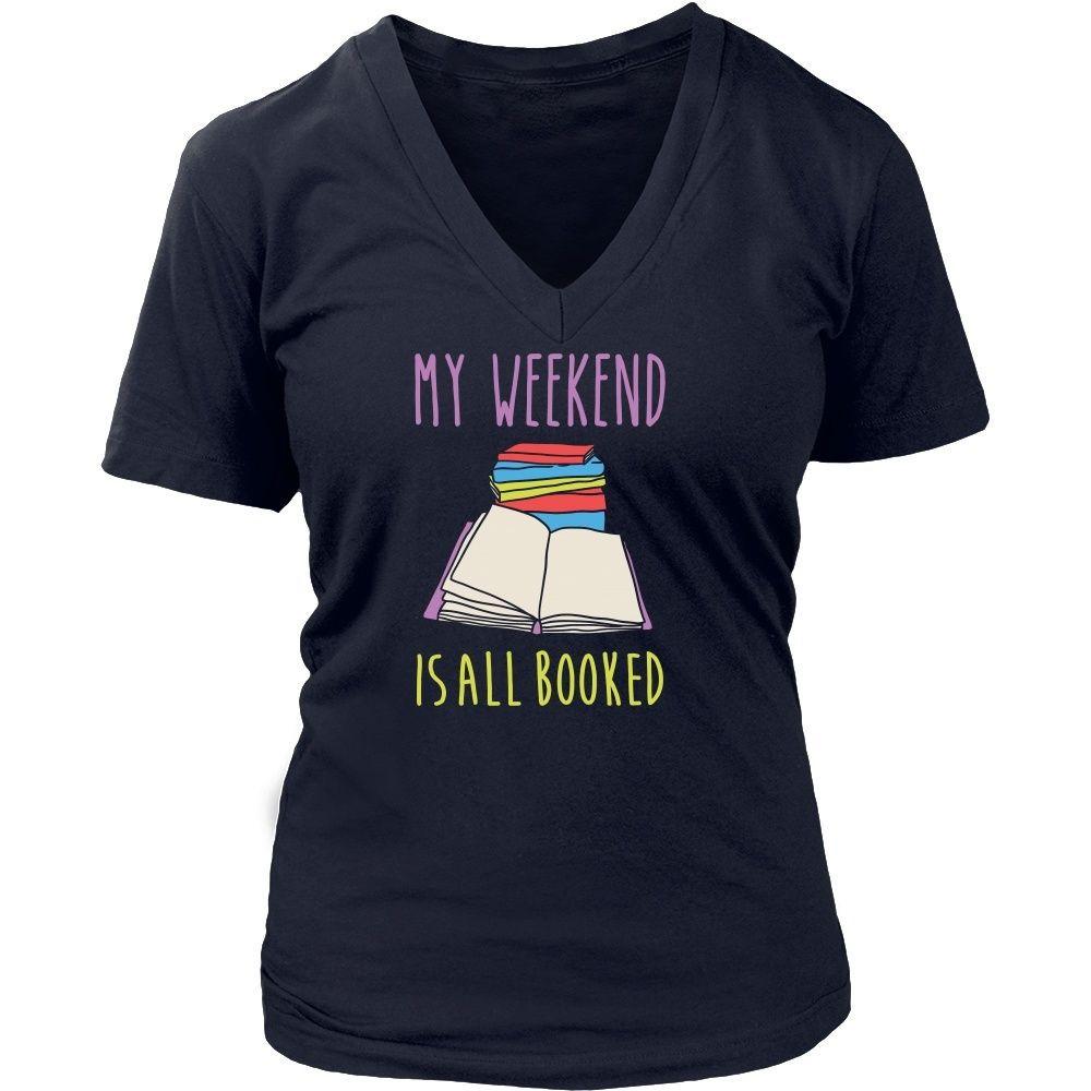 Book Reading T Shirt - My weekend is all booked-T-shirt-Teelime | shirts-hoodies-mugs