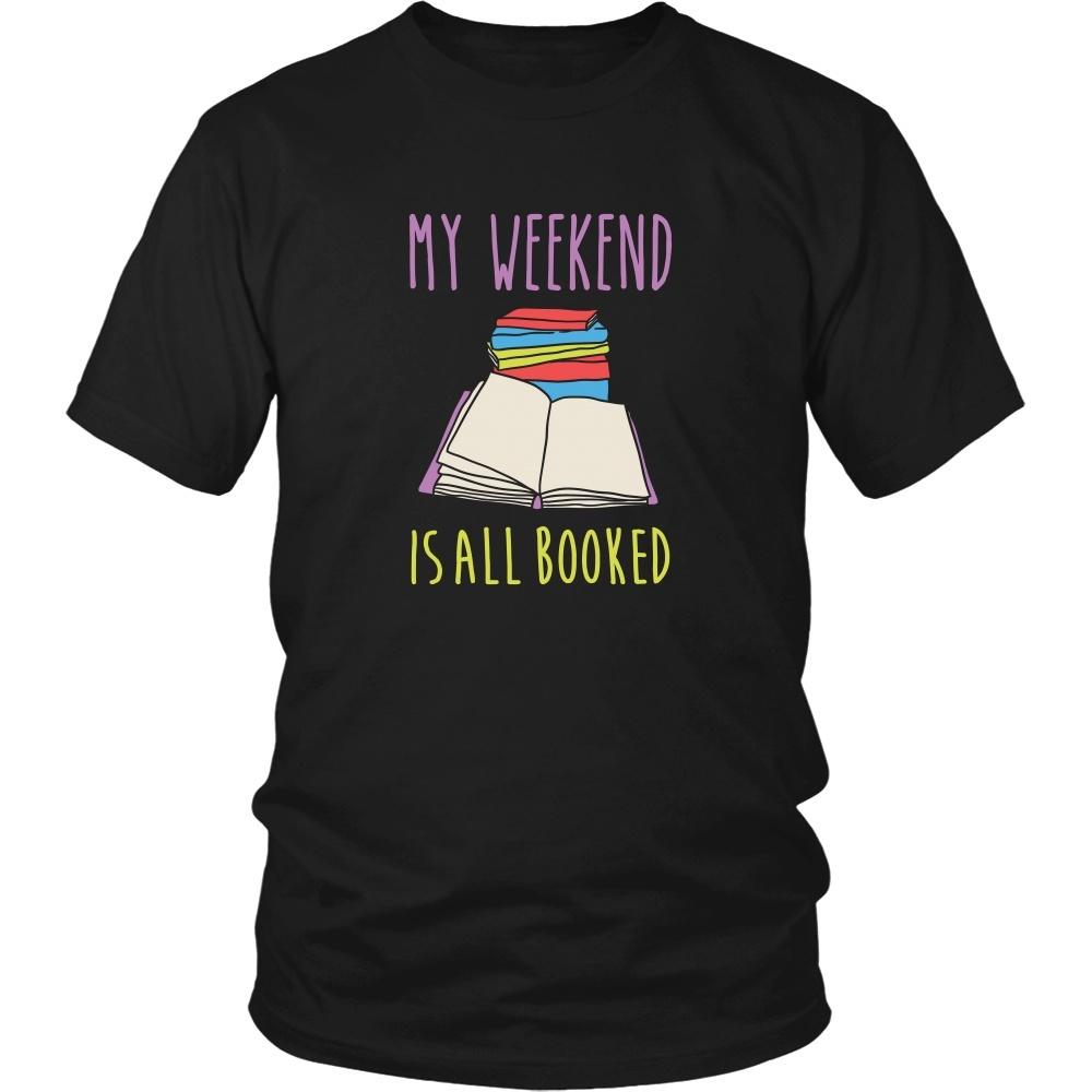 Book Reading T Shirt - My weekend is all booked-T-shirt-Teelime | shirts-hoodies-mugs