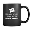 Boston Terrier Feel Safe With A Boston Terrier 11oz Black Mug-Drinkware-Teelime | shirts-hoodies-mugs