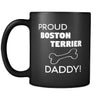 Boston Terrier Proud Boston Terrier Daddy 11oz Black Mug-Drinkware-Teelime | shirts-hoodies-mugs