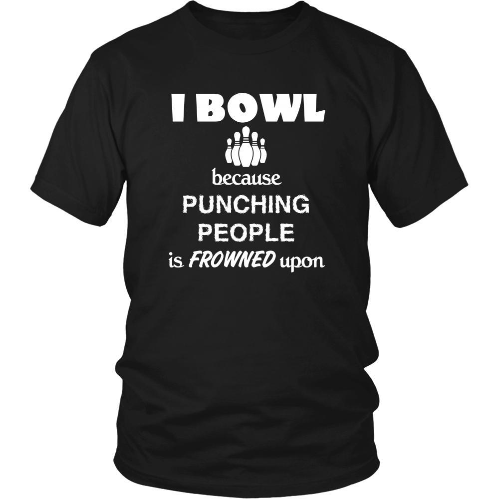 Bowling - I bowl Because punching people is frowned upon - Bowler Hobby Shirt-T-shirt-Teelime | shirts-hoodies-mugs