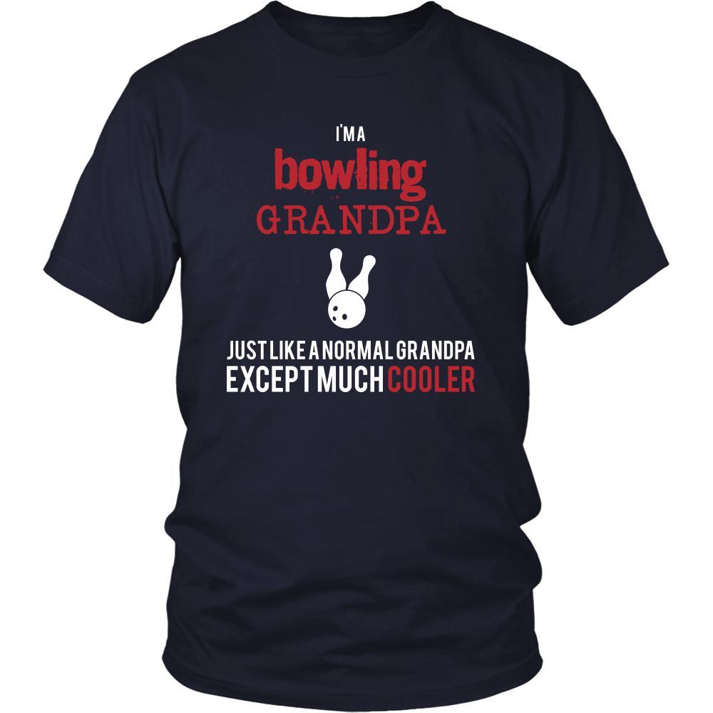 Bowling Shirt - I'm a bowling grandpa just like a normal grandpa except much cooler Grandfather Hobby Gift-T-shirt-Teelime | shirts-hoodies-mugs