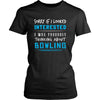 Bowling Shirt - Sorry If I Looked Interested, I think about Bowling - Hobby Gift-T-shirt-Teelime | shirts-hoodies-mugs