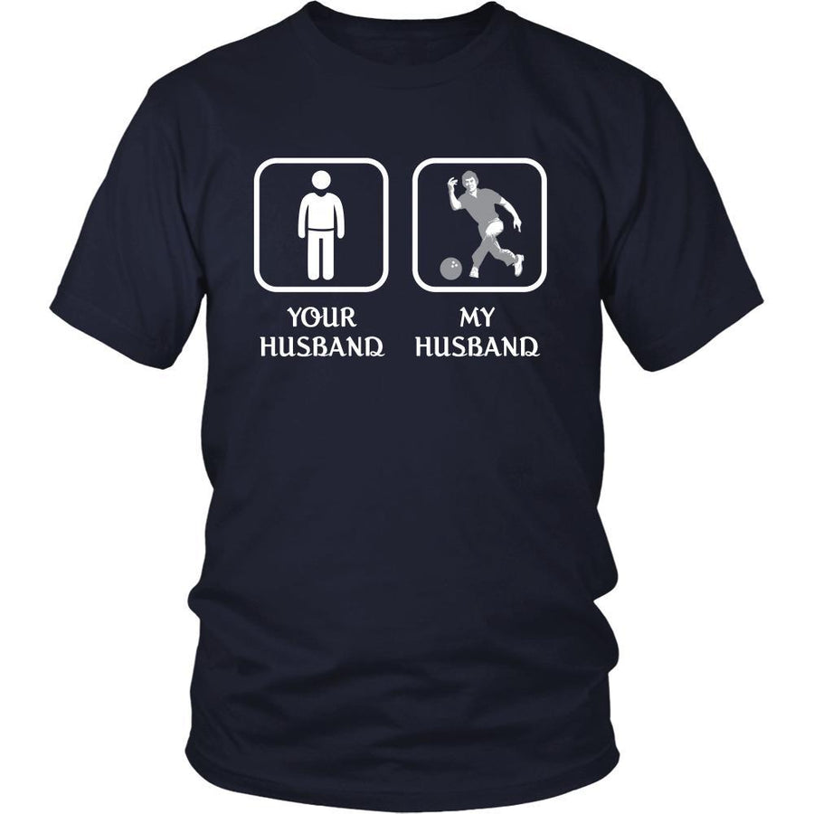 Bowling -  Your husband My husband - Mother's Day Hobby Shirt