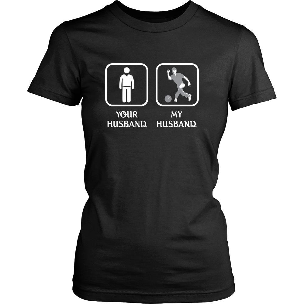 Bowling - Your husband My husband - Mother's Day Hobby Shirt-T-shirt-Teelime | shirts-hoodies-mugs