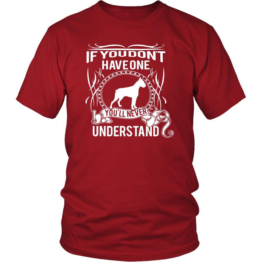 Boxer Shirt - If you don't have one you'll never understand- Dog Lover Gift-T-shirt-Teelime | shirts-hoodies-mugs