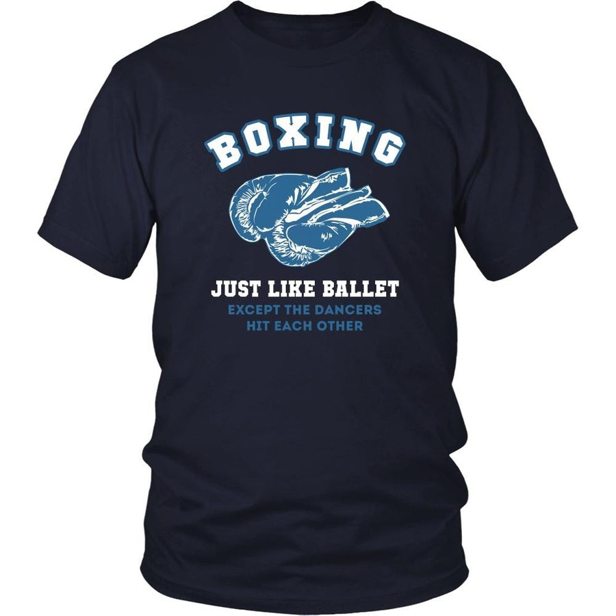 Boxer T Shirt - Boxing just like ballet except the dancers hit each other