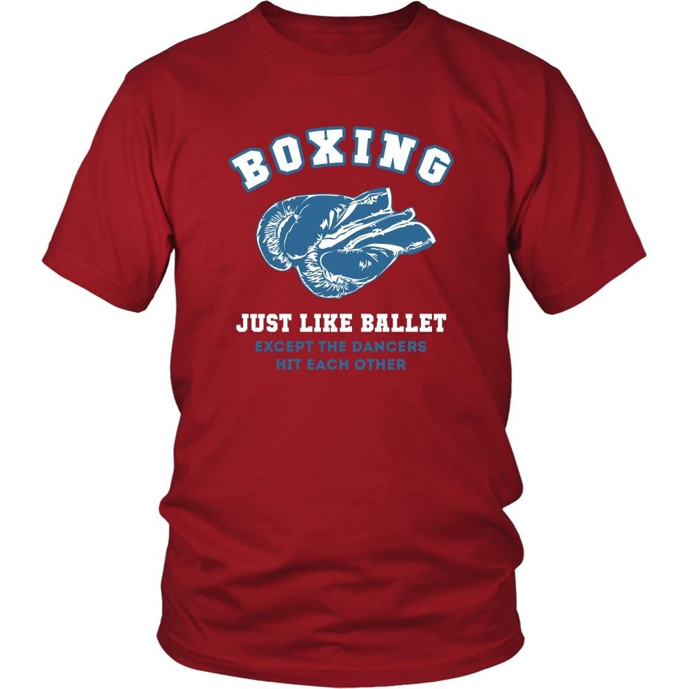 Boxer T Shirt - Boxing just like ballet except the dancers hit each other