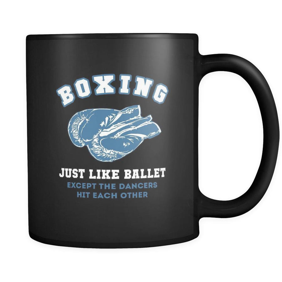 Boxing Boxing just like ballet except the dancers hit each other 11oz Black Mug-Drinkware-Teelime | shirts-hoodies-mugs