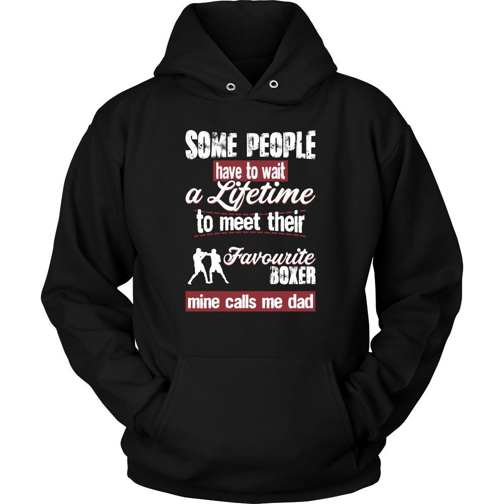 Boxing Shirt - Some people have to wait a lifetime to meet their favorite Boxing player mine calls me dad- Sport father-T-shirt-Teelime | shirts-hoodies-mugs