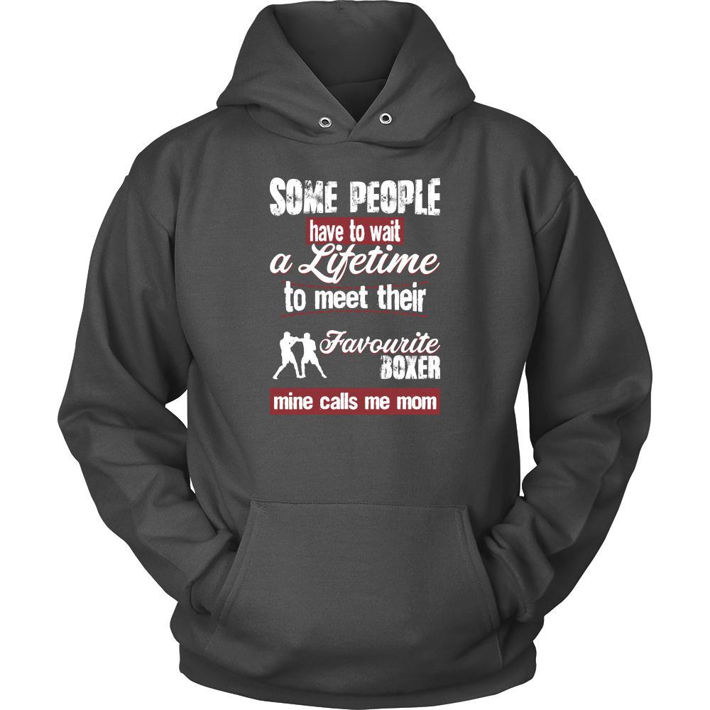 Boxing Shirt - Some people have to wait a lifetime to meet their favorite Boxing player mine calls me mom- Sport mother-T-shirt-Teelime | shirts-hoodies-mugs