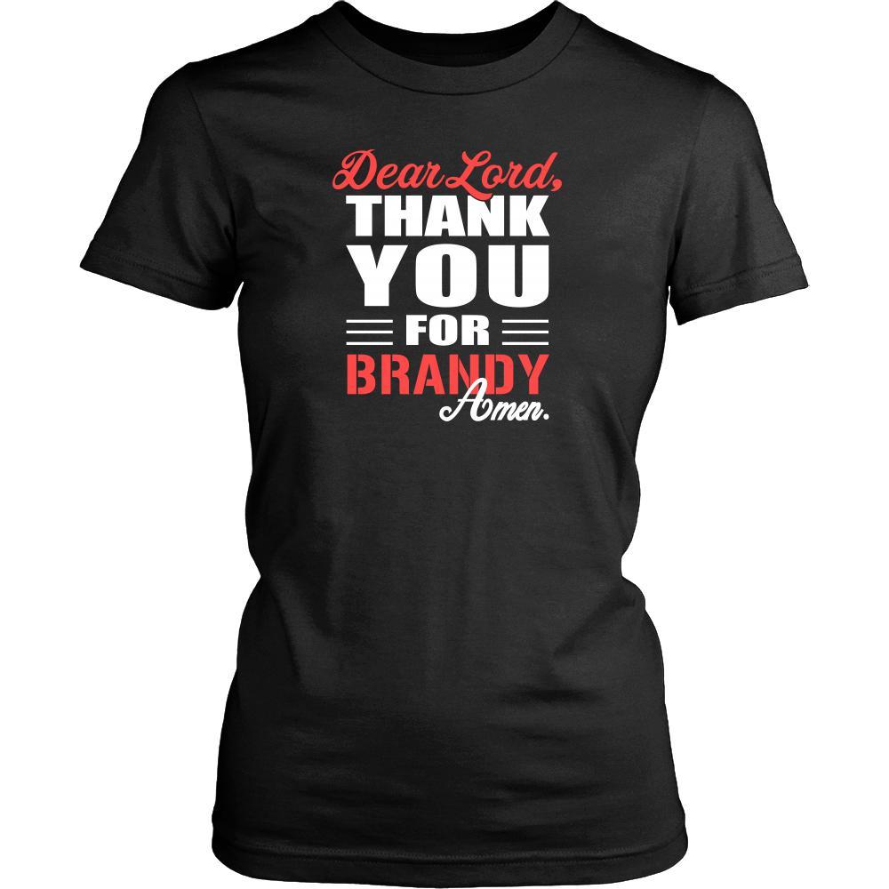Brandy Shirt - Dear Lord, thank you for Brandy Amen- Drink Lover-T-shirt-Teelime | shirts-hoodies-mugs